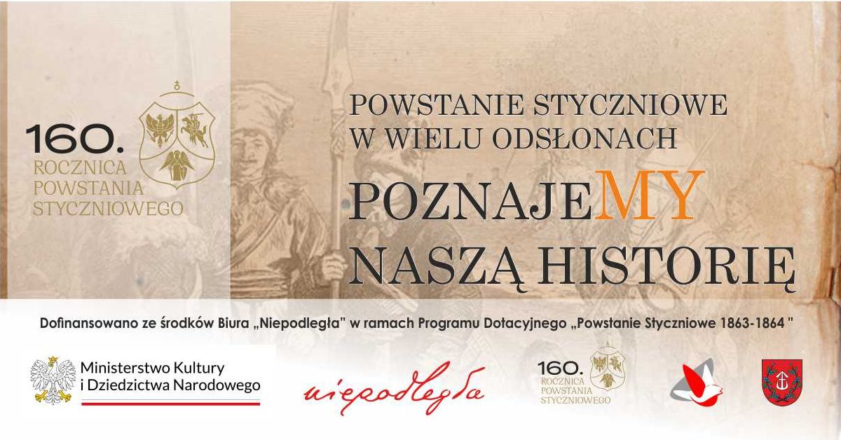 Otwarty Wykład Historyczny -  Powstanie Styczniowe na terenach jasielszczyzny